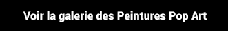 Peintures & tableaux Pop Art